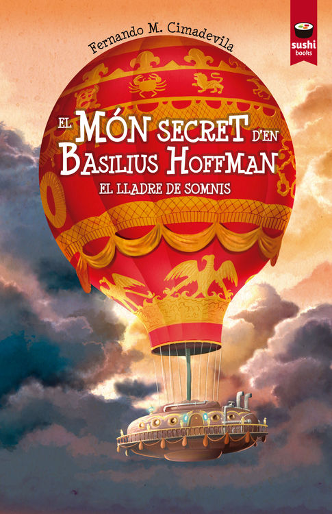 El món secret d'en Basilius Hoffman. El lladre de somnis: portada
