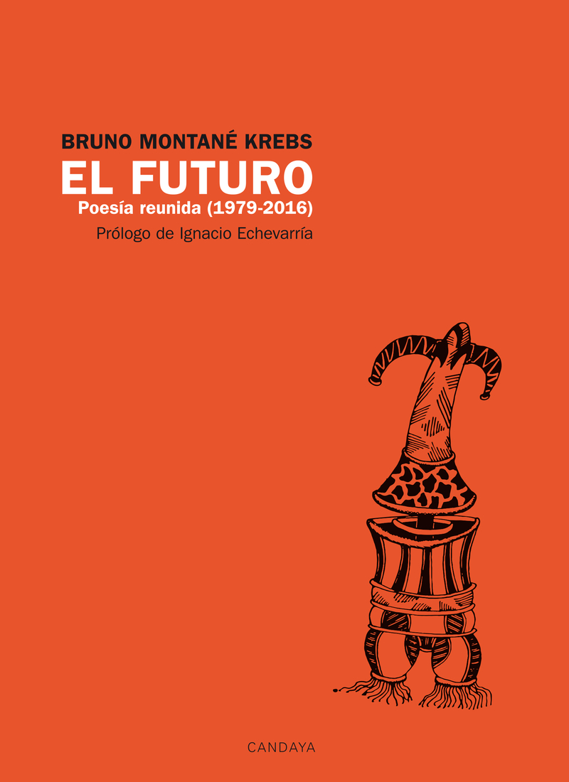 El futuro. Poesía reunida (1979-2016): portada