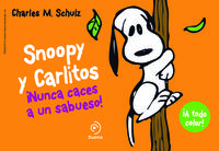 Snoopy y Carlitos 2. Nunca caces a un sabueso: portada