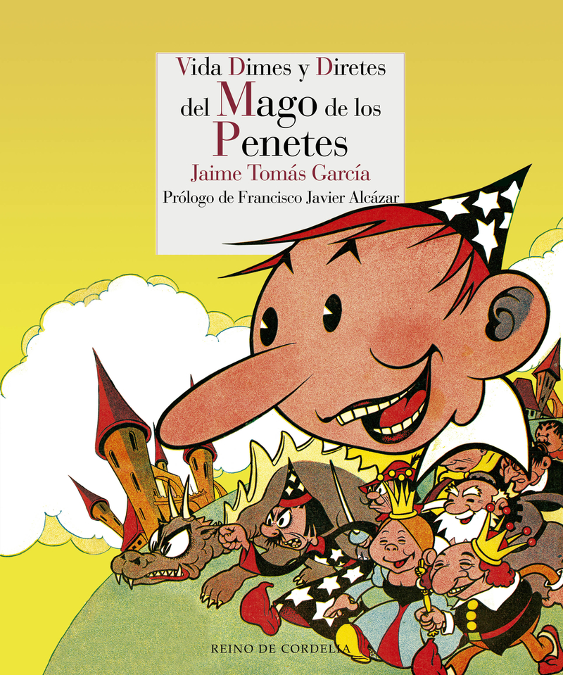 VIDA DIMES Y DIRETES DEL MAGO DE LOS PENETES: portada