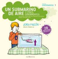 UN SUBMARINO DE AIRE Y OTROS EXPERIMENTOS: portada