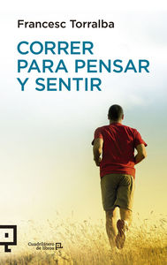 CORRER PARA PENSAR Y SENTIR: portada