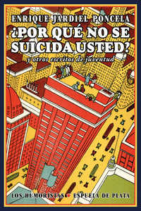 ¿Por qué no se suicida usted?: portada
