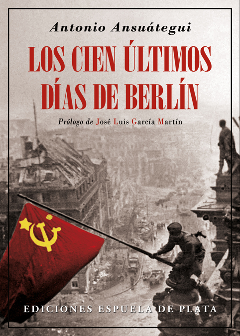 Los cien últimos días de Berlín (2ªED): portada