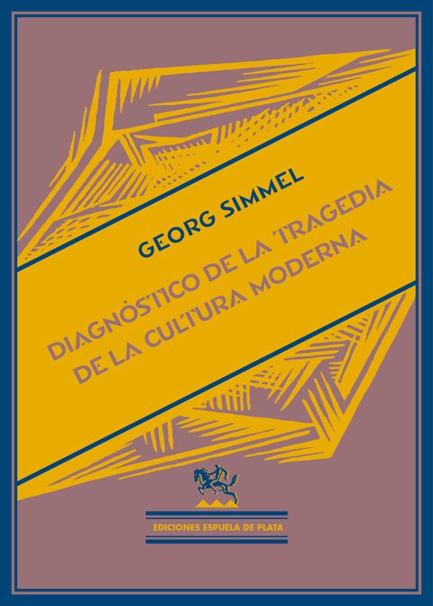 Diagnóstico de la tragedia de la cultura moderna (NE): portada