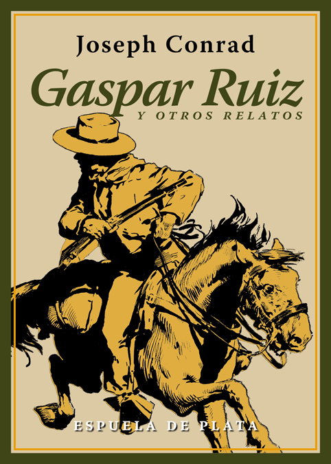 Gaspar Ruiz y otros relatos: portada