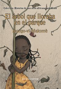 El rbol que lloraba en el parque: portada