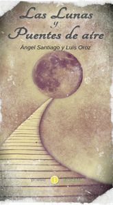 Las lunas y Puentes de aire: portada