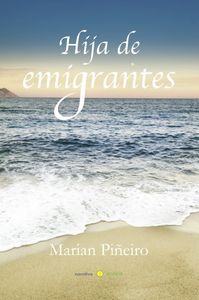 Hija de emigrantes: portada