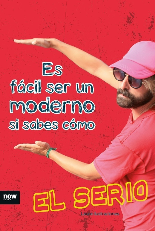 ES FCIL SER UN MODERNO SI SABES COMO: portada