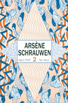 ARSÈNE SCHRAUWEN 2: portada