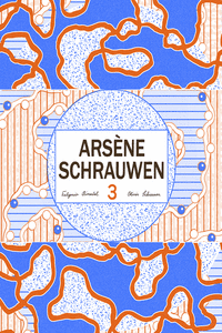 ARSÈNE SCHRAUWEN 3: portada