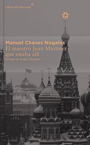MAESTRO JUAN MARTÍNEZ QUE ESTABA ALLÍ, EL - COLECCIÓN DÉCIMO: portada
