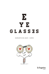 Eye Glasses: portada