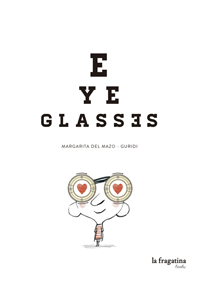 Eye Glasses: portada