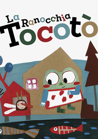 La ranocchia Tocotò: portada