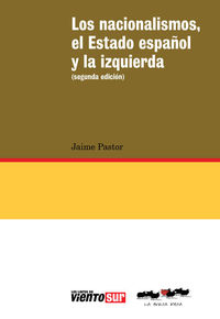 Nacionalismos, el Estado español y la izquierda, Los (2ª ed.: portada