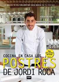 COCINA EN CASA LOS POSTRES DE JORDI ROCA, RSTICA, 3a ED: portada