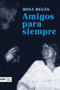 AMIGOS PARA SIEMPRE: portada