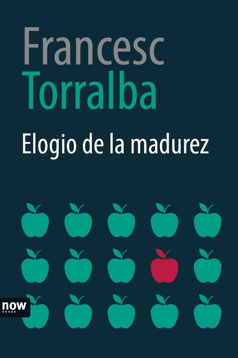 Elogio de la madurez, 3a Ed: portada