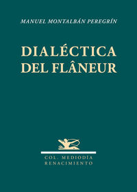 DIALéCTICA DEL FLâNEUR: portada