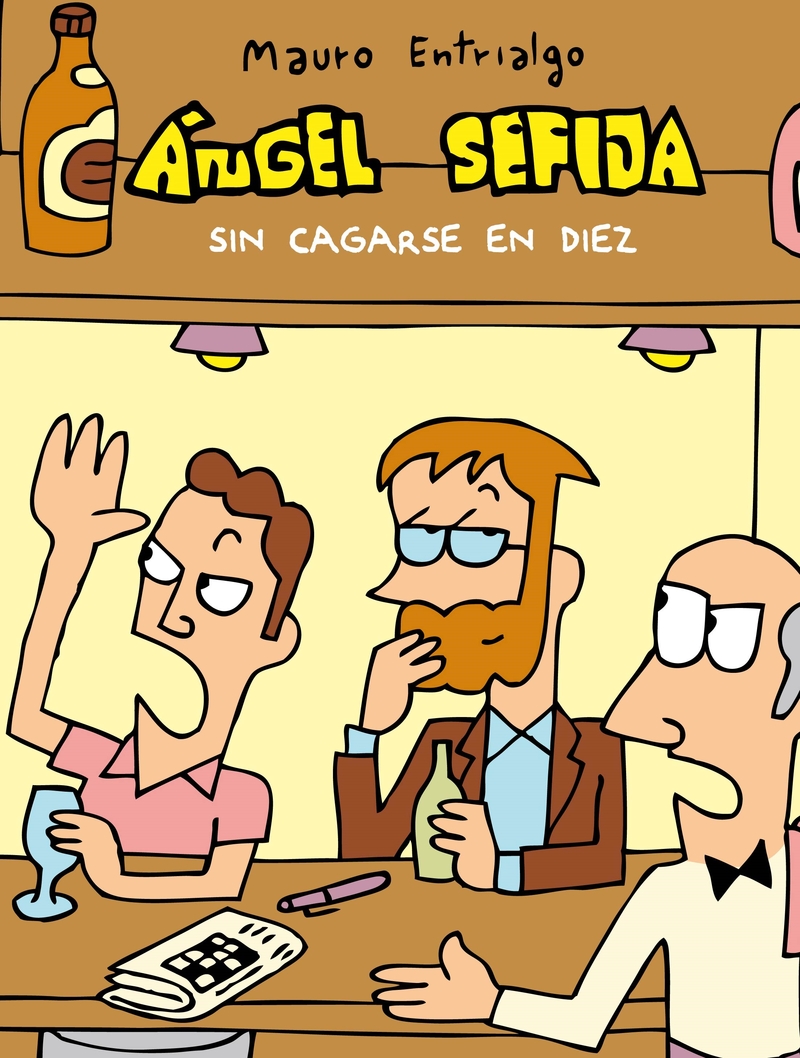 ANGEL SEFIJA SIN CAGARSE EN DIEZ: portada