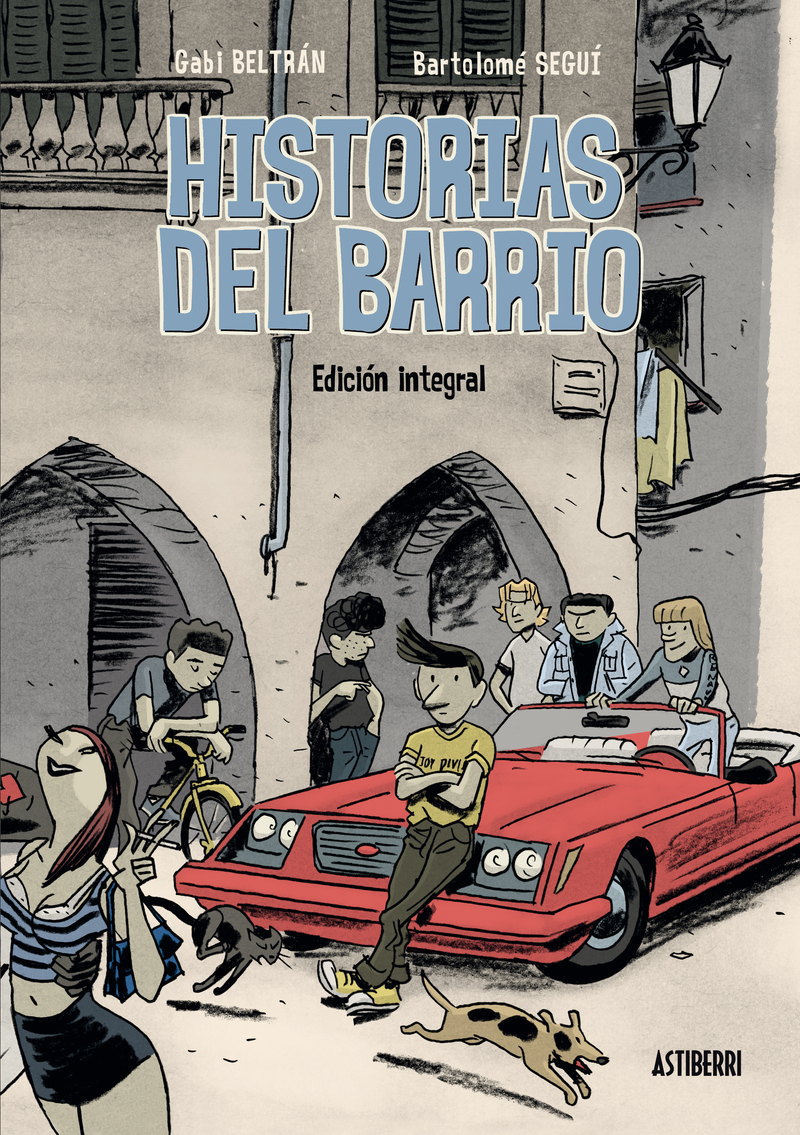 HISTORIAS DEL BARRIO. EDICION INTEGRAL 2 ED.: portada