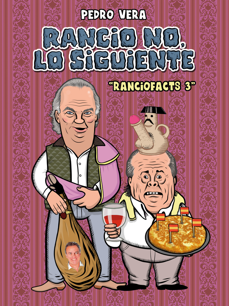 RANCIOFACTS 3. RANCIO NO, LO SIGUIENTE 2 ED.: portada