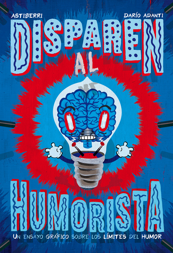 DISPAREN AL HUMORISTA 2.ª ED: portada
