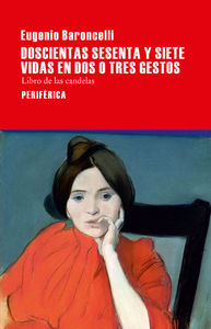 Doscientas sesenta y siete vidas en dos o tres gestos: portada