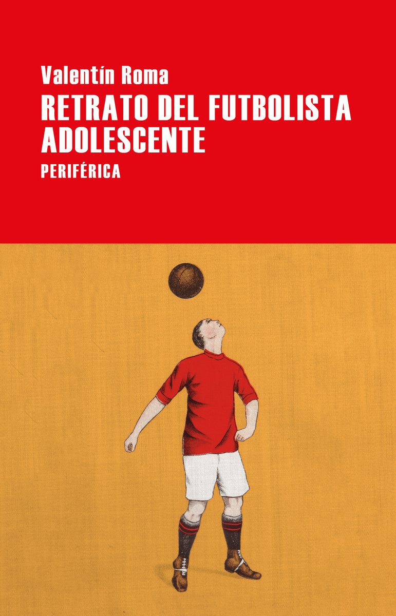 Retrato del futbolista adolescente: portada