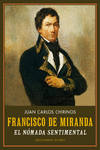 FRANCISCO DE MIRANDA. EL NóMADA SENTIMENTAL: portada