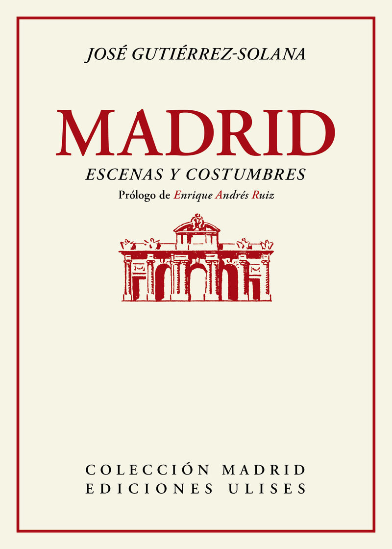 MADRID, ESCENAS Y COSTUMBRES (2ED): portada