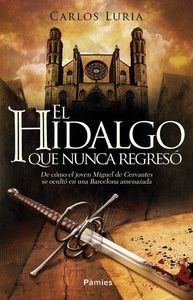 El hidalgo que nunca regres: portada