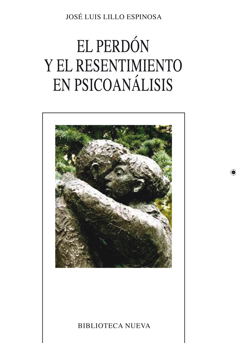 PERDN Y EL RESENTIMIENTO EN PSICOANLISIS, EL: portada