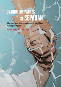 CUANDO LOS PADRES SE SEPARAN - 2ª EDICIÓN: portada