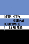 PEQUEÑAS DOCTRINAS DE LA SOLEDAD (NE): portada
