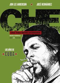 Che. Una vida revolucionaria. I (SEGUNDA EDICIN): portada