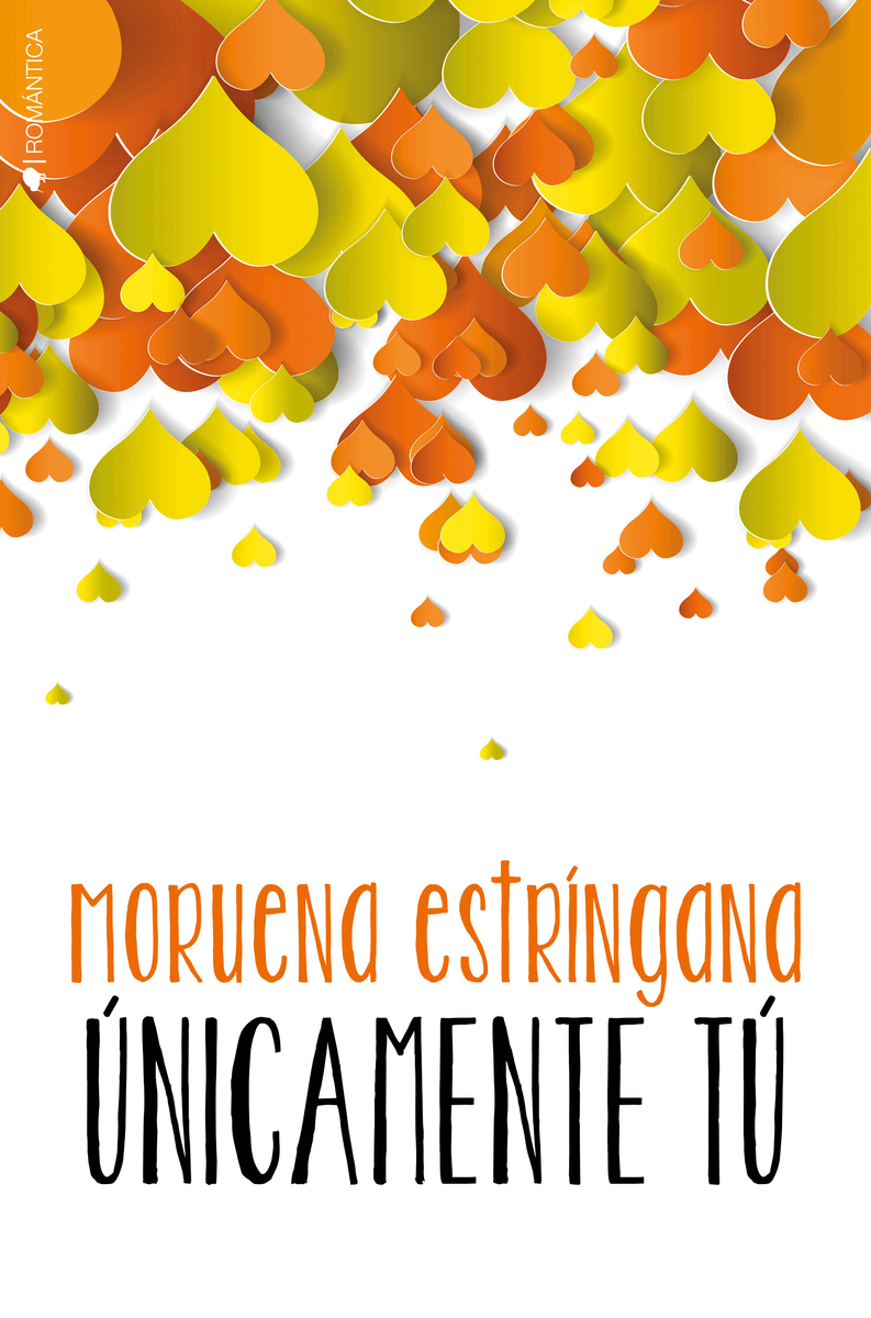 ÚNICAMENTE TÚ (SERIE TÚ #4): portada