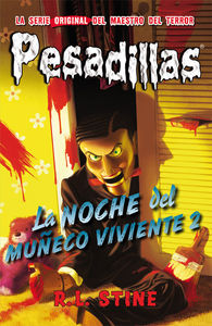 PESADILLAS 10 - La noche del mueco viviente 2: portada