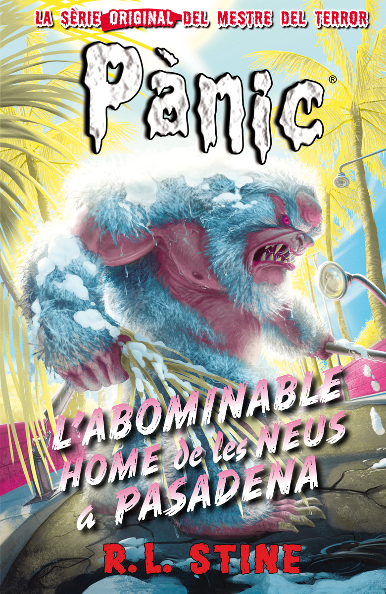 Pànic 13: L'abominable home de les neus a Pasadena: portada