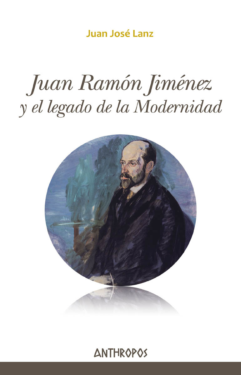 Juan Ramn Jimnez y el legado de la Modernidad: portada