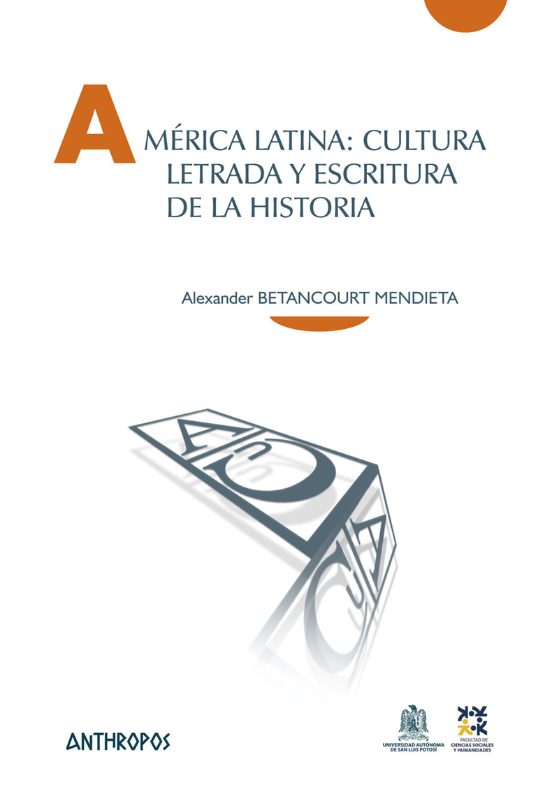 AMRICA LATINA: CULTURA LETRADA Y ESCRITURA DE LA HISTORIA: portada