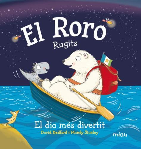 RORO, RUGITS. EL DIA MÉS DIVERTIT: portada