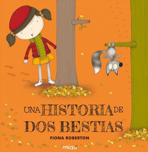 UNA HISTORIA DE DOS BESTIAS: portada