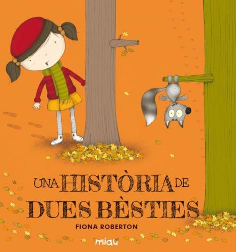 UNA HISTRIA DE DUES BSTIES - (CATALN): portada