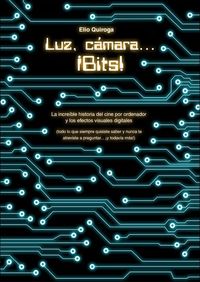 Luz, cámara...¡Bits!: portada