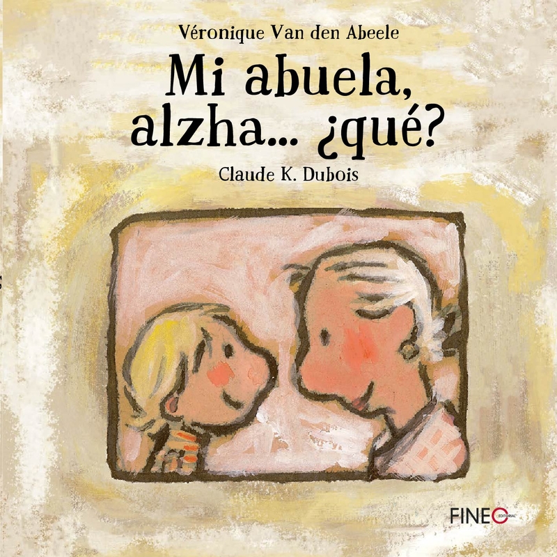 Mi abuela alzha...¿qué? (NE): portada