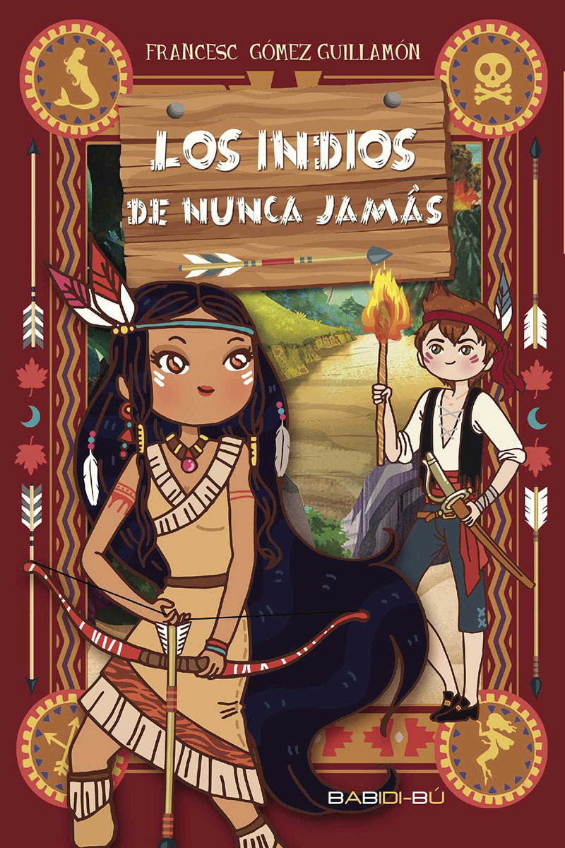 Los indios de nunca jamás: portada