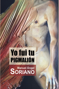 Yo fui tu Pigmalión: portada